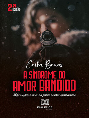 cover image of A Síndrome do Amor Bandido